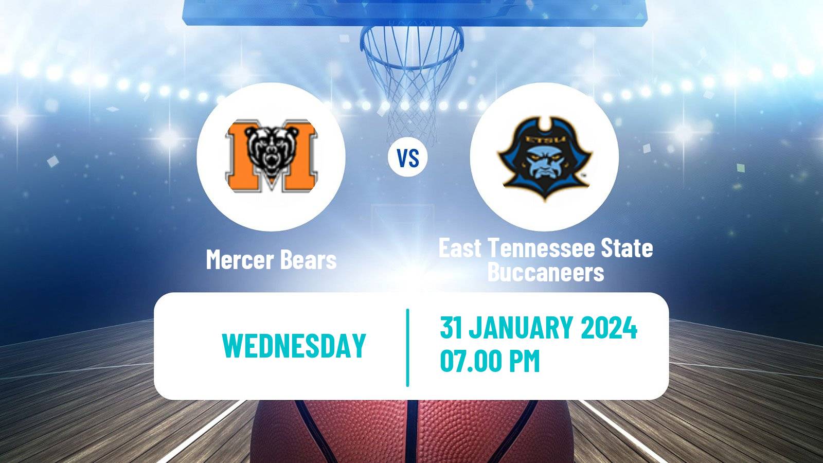 Basketball NCAA College Basketball Mercer Bears - East Tennessee State Buccaneers