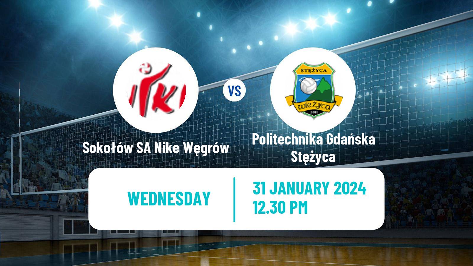 Volleyball Polish I Liga Volleyball Women Sokołów SA Nike Węgrów - Politechnika Gdańska Stężyca