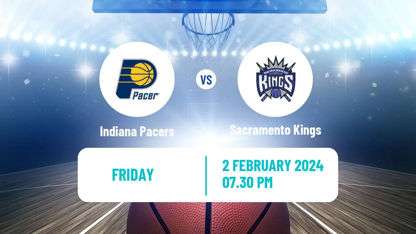 Basketball NBA Indiana Pacers - Sacramento Kings