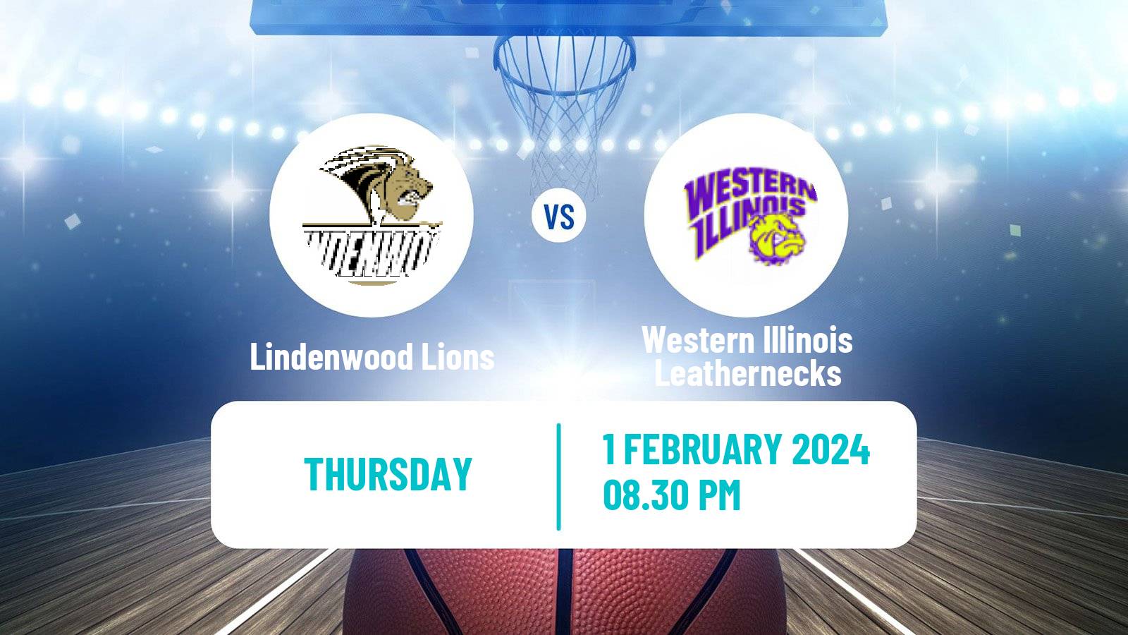 Basketball NCAA College Basketball Lindenwood Lions - Western Illinois Leathernecks