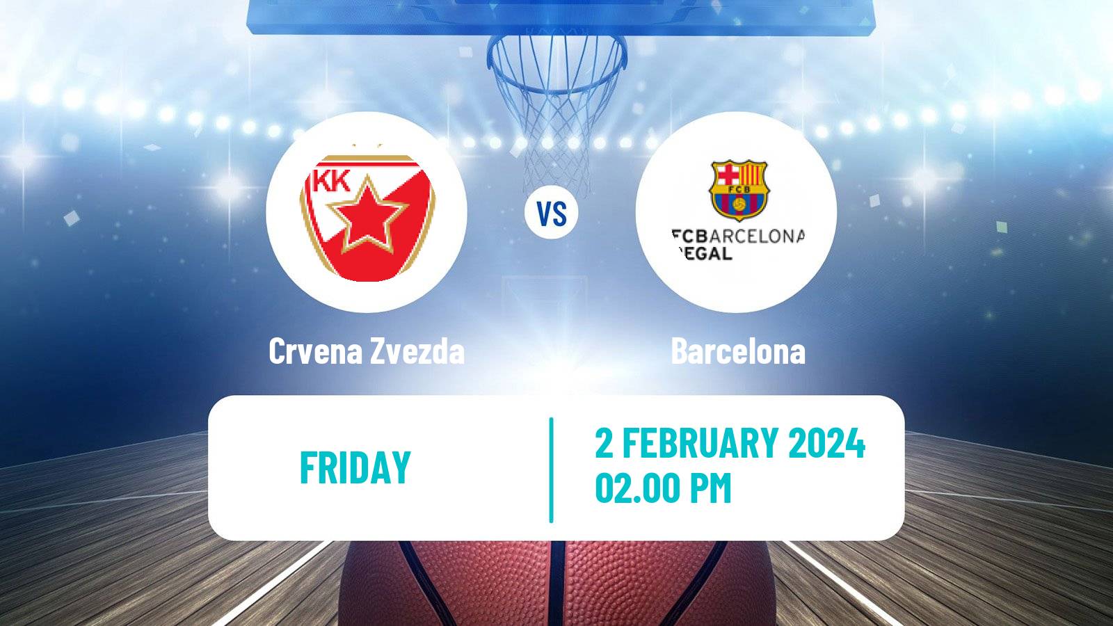 Basketball Euroleague Crvena Zvezda - Barcelona