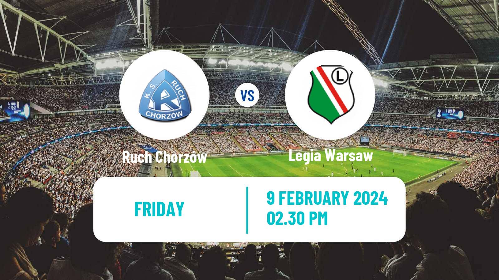 Soccer Polish Ekstraklasa Ruch Chorzów - Legia Warsaw