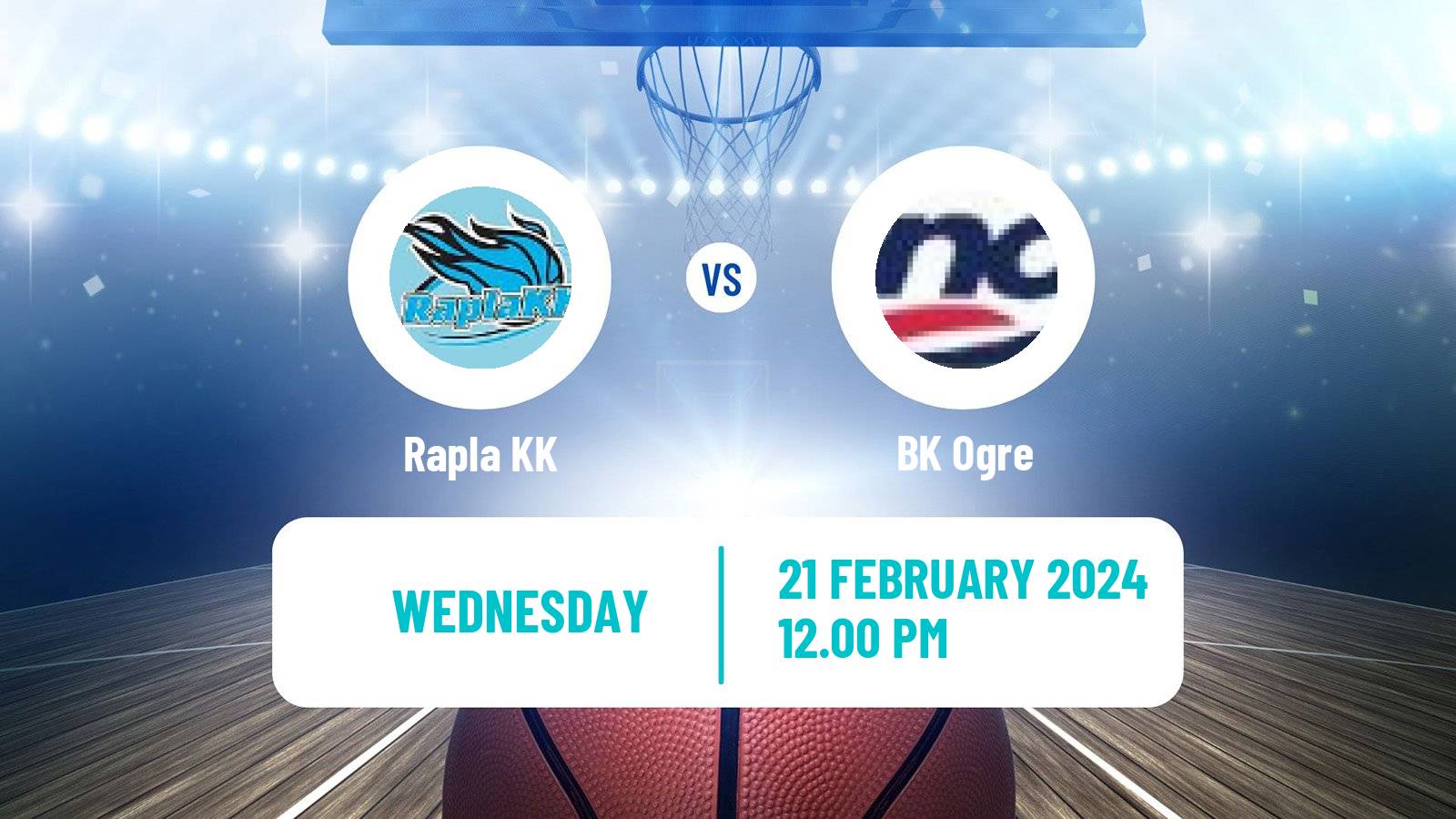 Basketball Estonian–Latvian Basketball League Rapla - Ogre