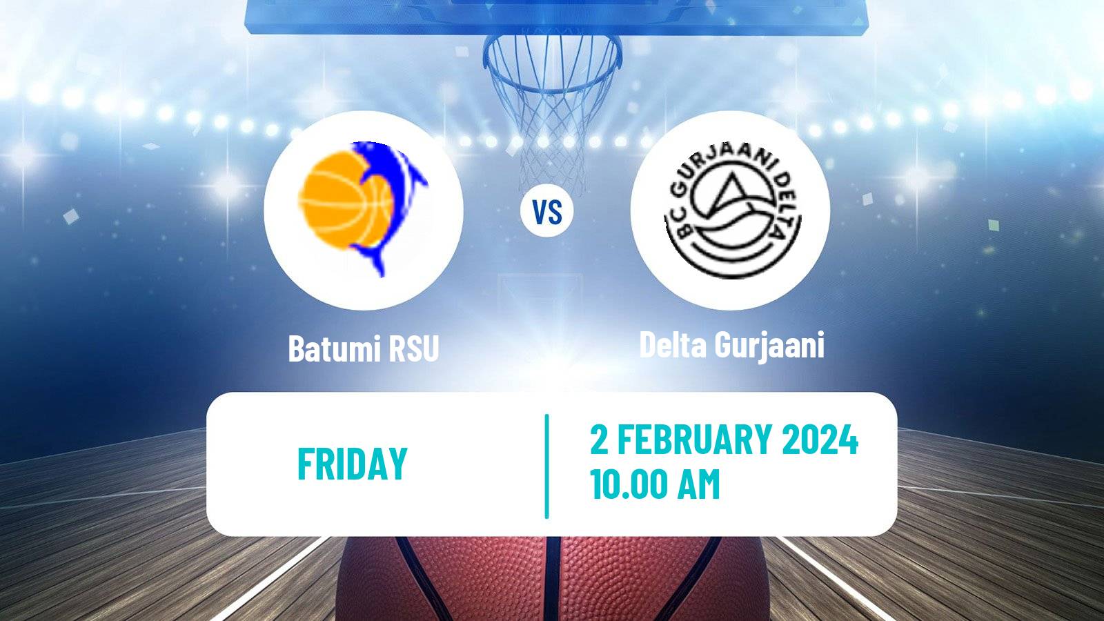 Basketball Georgian Superleague Basketball Batumi RSU - Delta Gurjaani