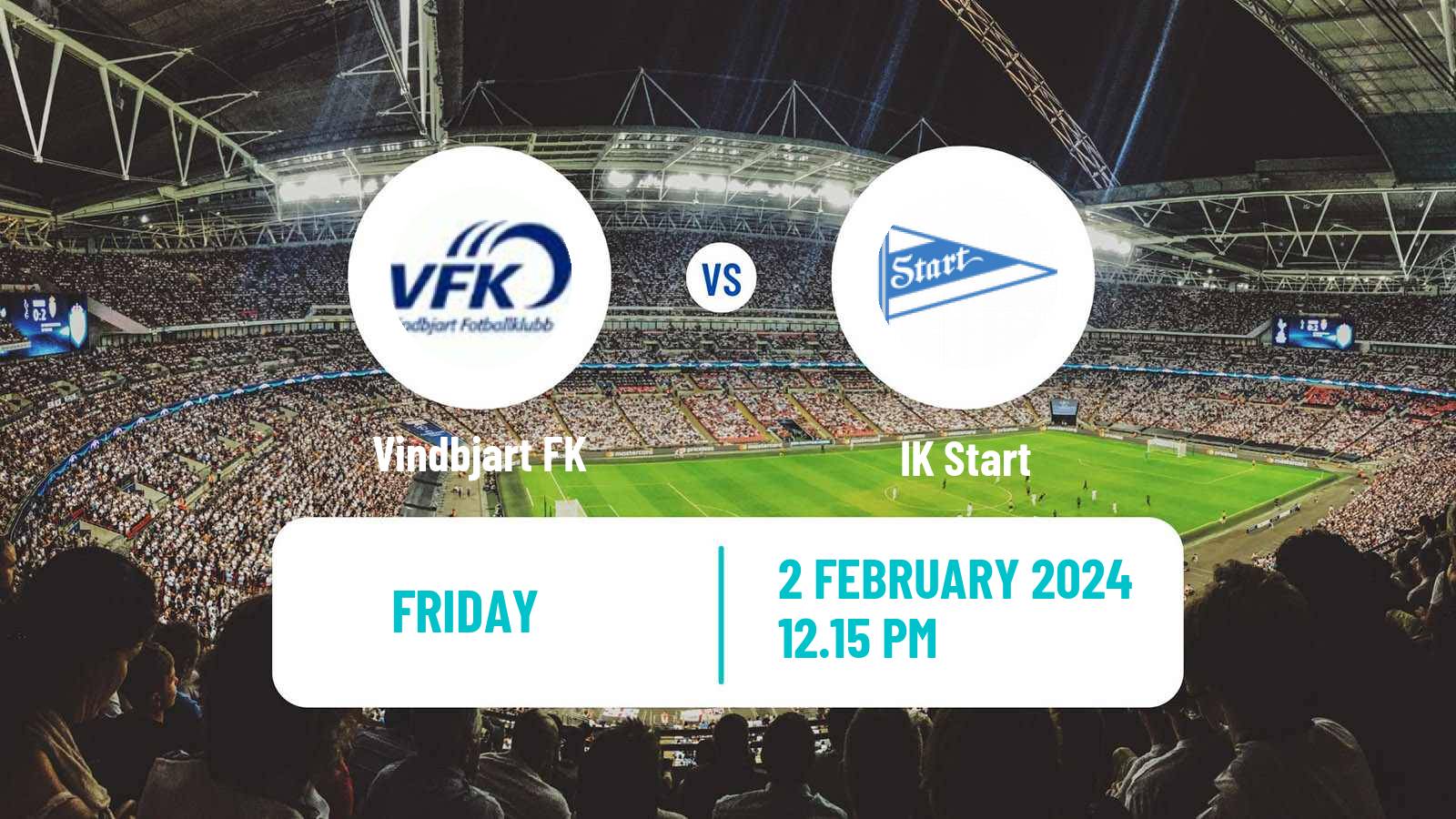 Soccer Club Friendly Vindbjart - Start