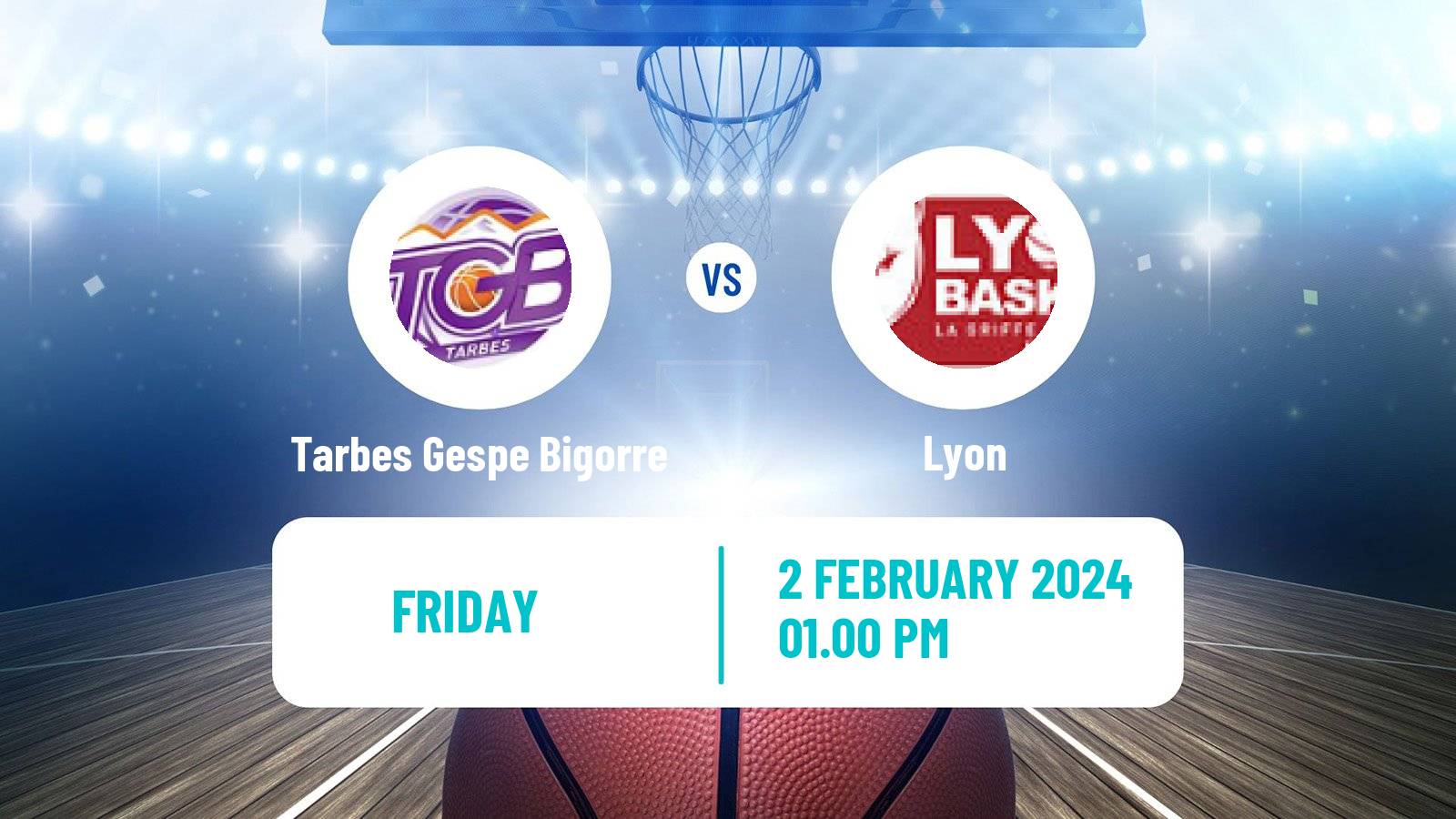 Basketball French LFB Tarbes Gespe Bigorre - Lyon