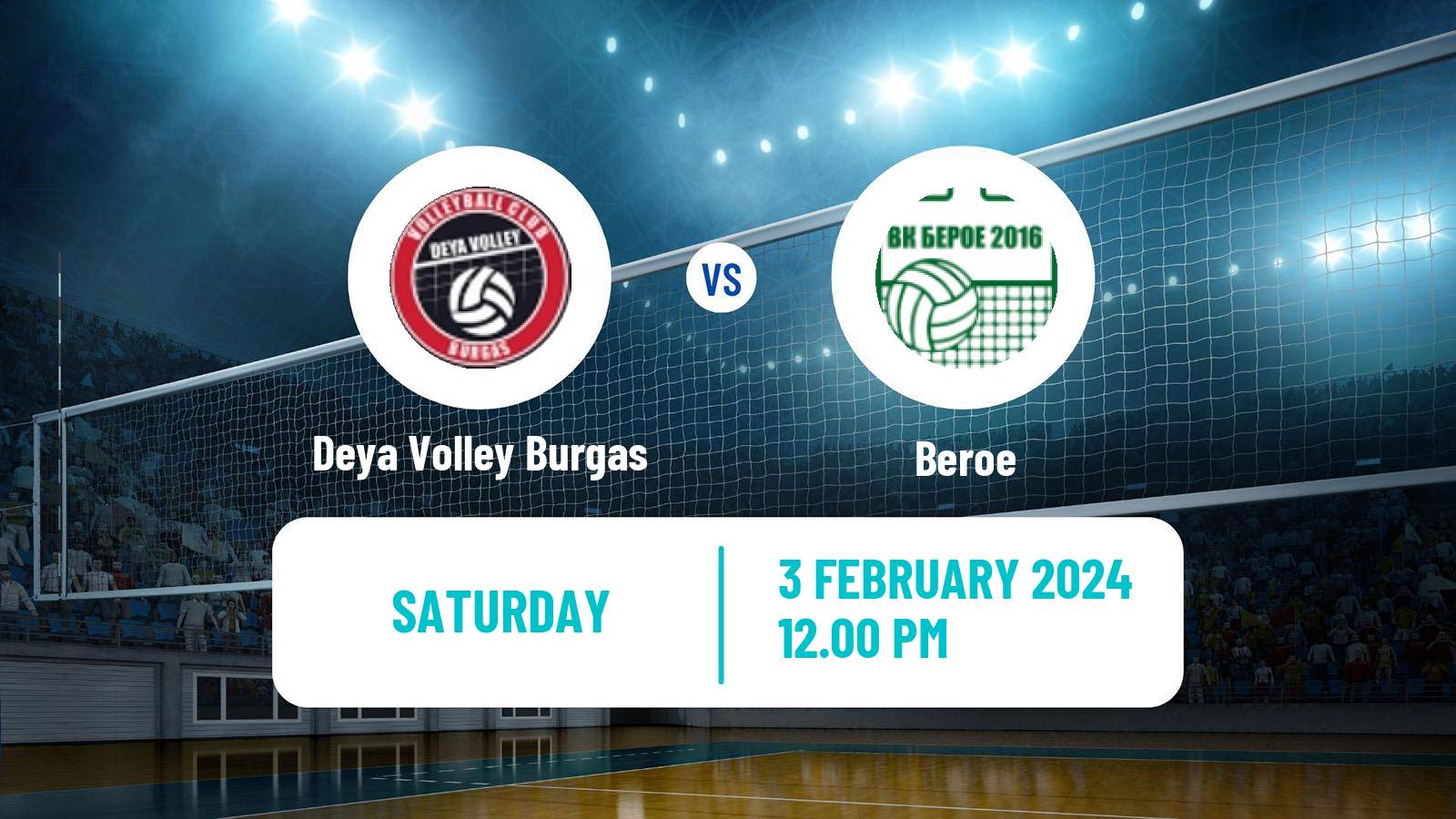 Volleyball Bulgarian SuperLiga Volleyball Deya Volley Burgas - Beroe