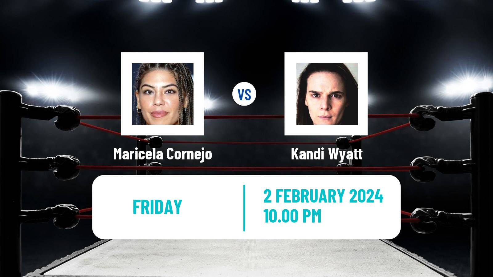 Boxing Welterweight Others Matches Women Maricela Cornejo - Kandi Wyatt