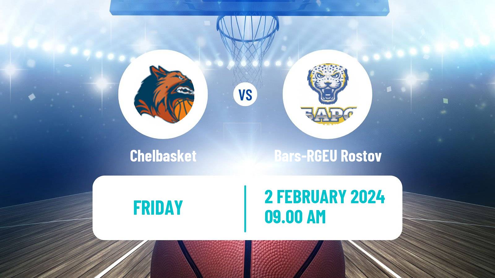 Basketball Russian Super League Basketball Chelbasket - Bars-RGEU Rostov