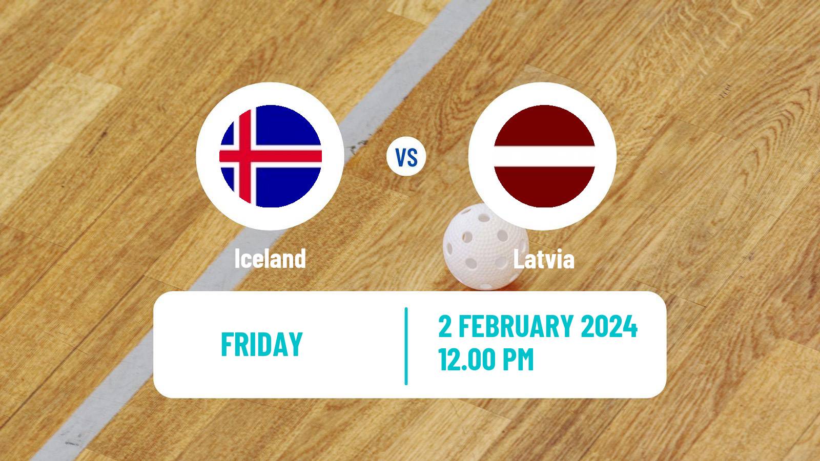 Floorball World Championship Floorball Iceland - Latvia