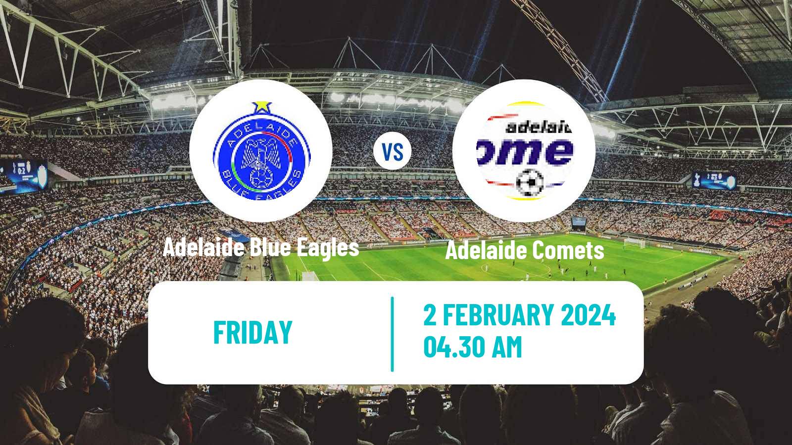 Soccer Club Friendly Adelaide Blue Eagles - Adelaide Comets