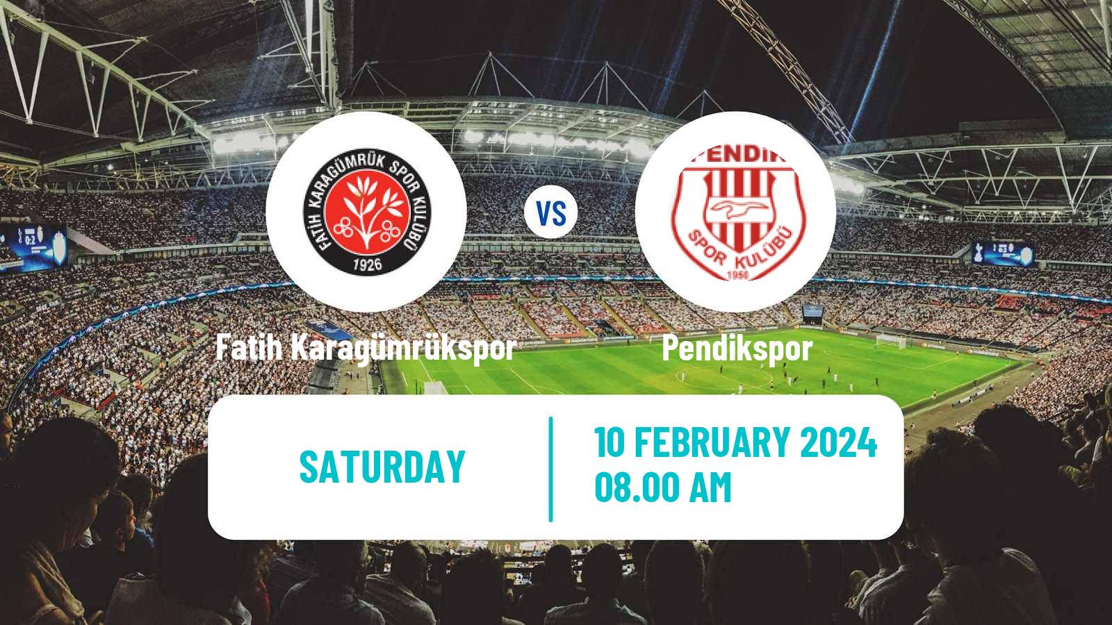 Soccer Turkish Super League Fatih Karagümrükspor - Pendikspor