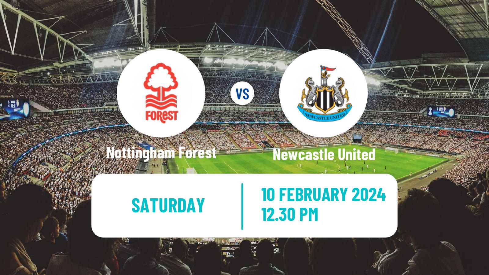 Soccer English Premier League Nottingham Forest - Newcastle United