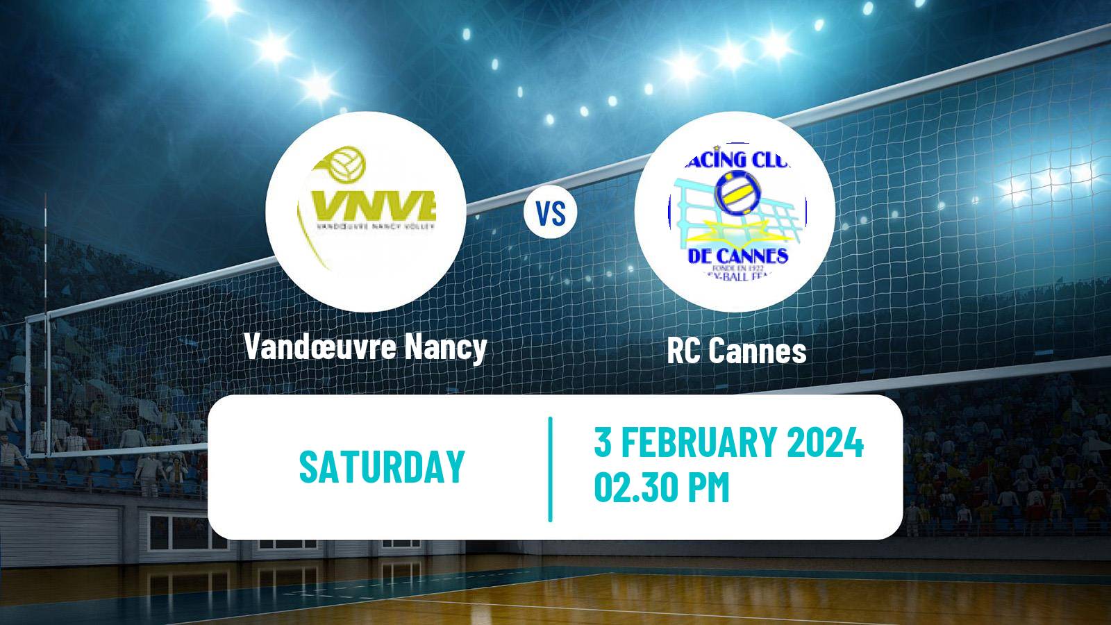 Volleyball French Ligue A Volleyball Women Vandœuvre Nancy - RC Cannes