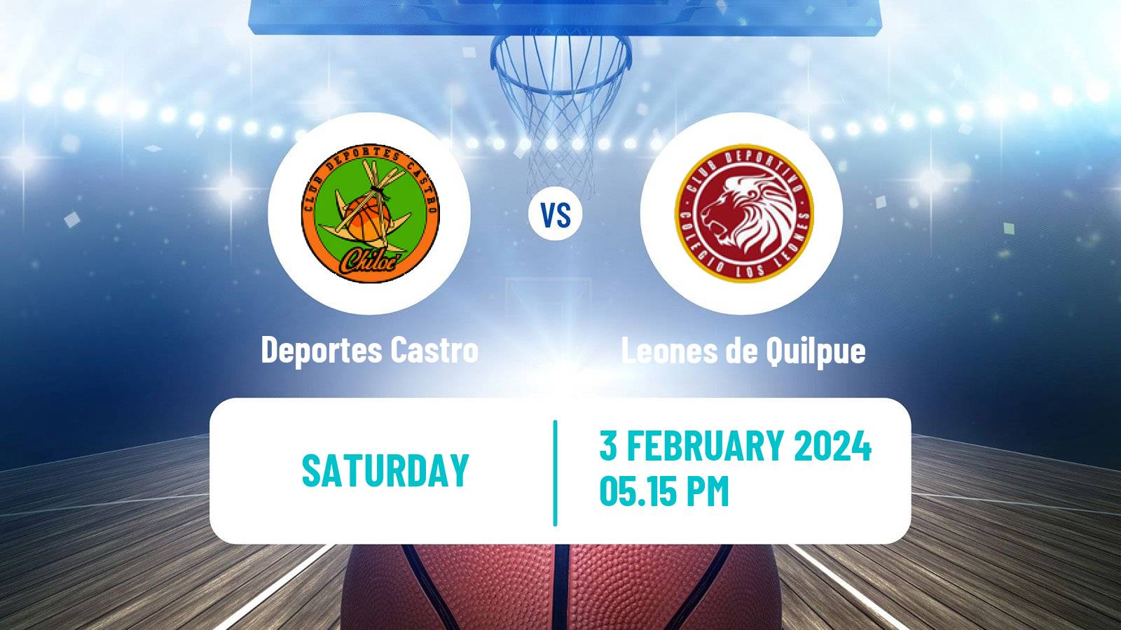 Basketball Chilean LNB Deportes Castro - Leones de Quilpue