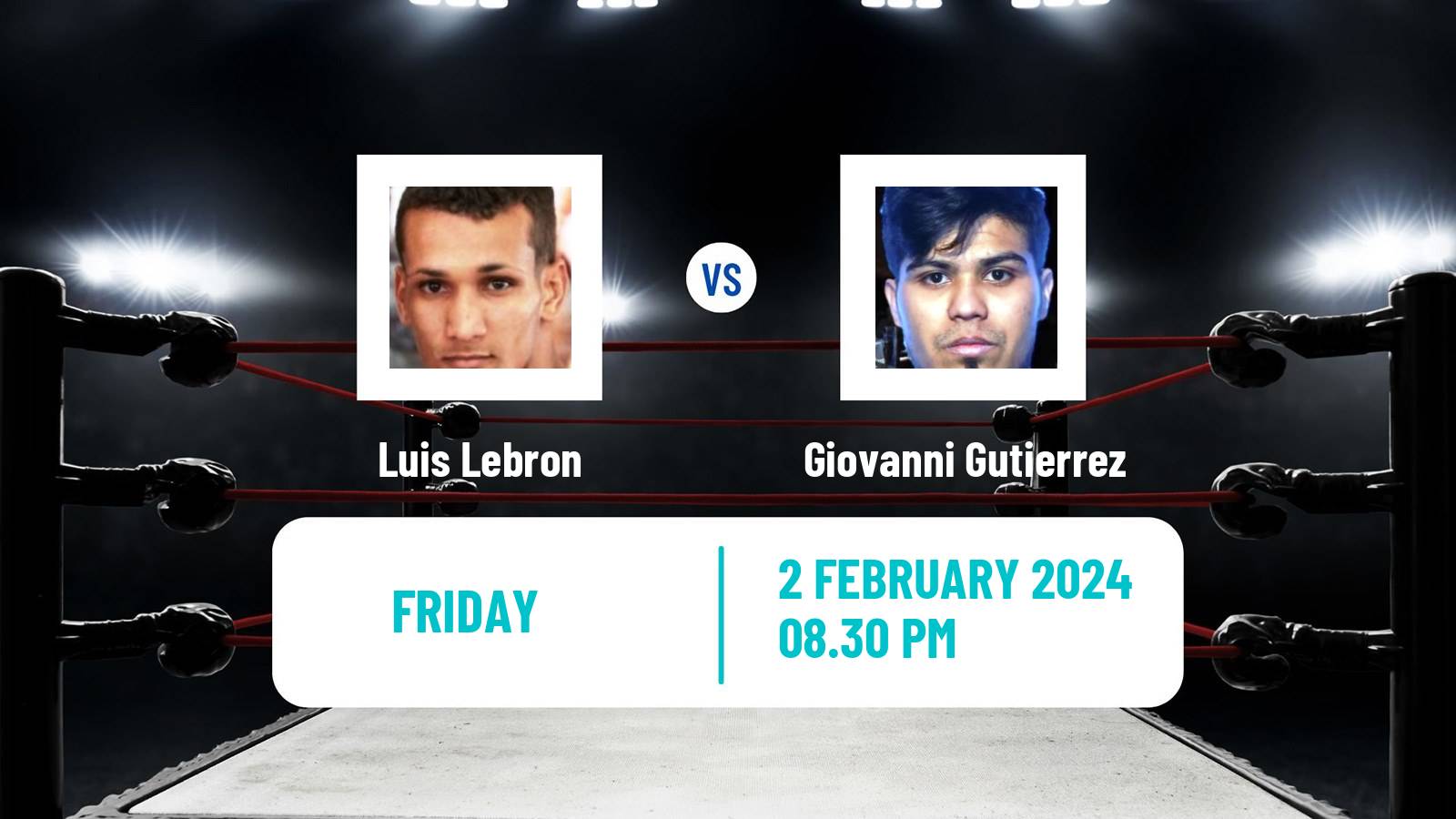 Boxing Lightweight Others Matches Men Luis Lebron - Giovanni Gutierrez