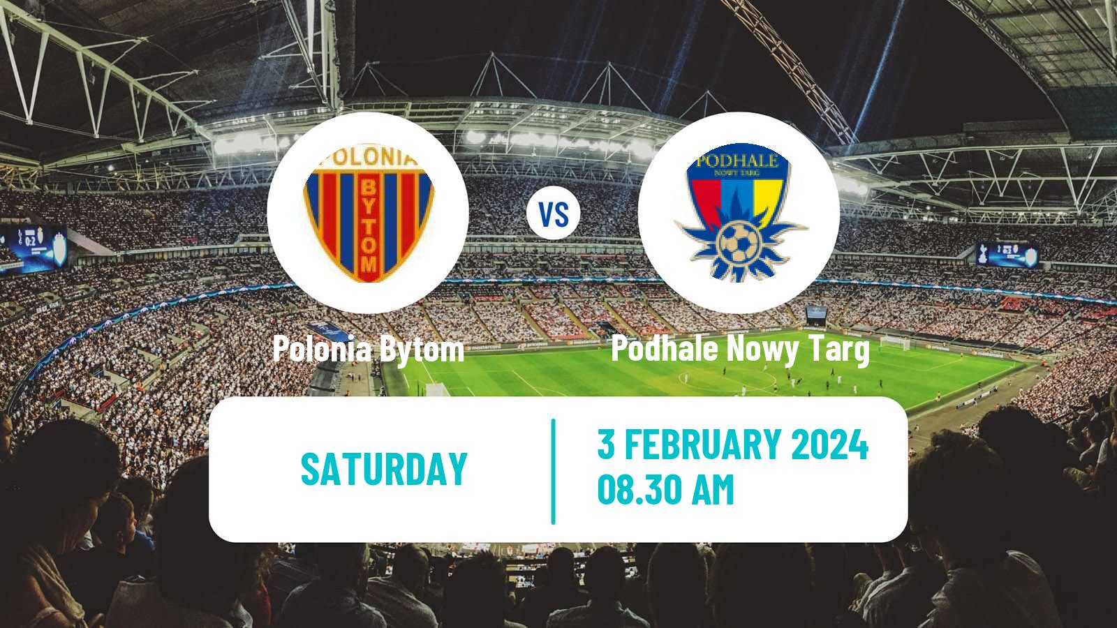 Soccer Club Friendly Polonia Bytom - Podhale Nowy Targ