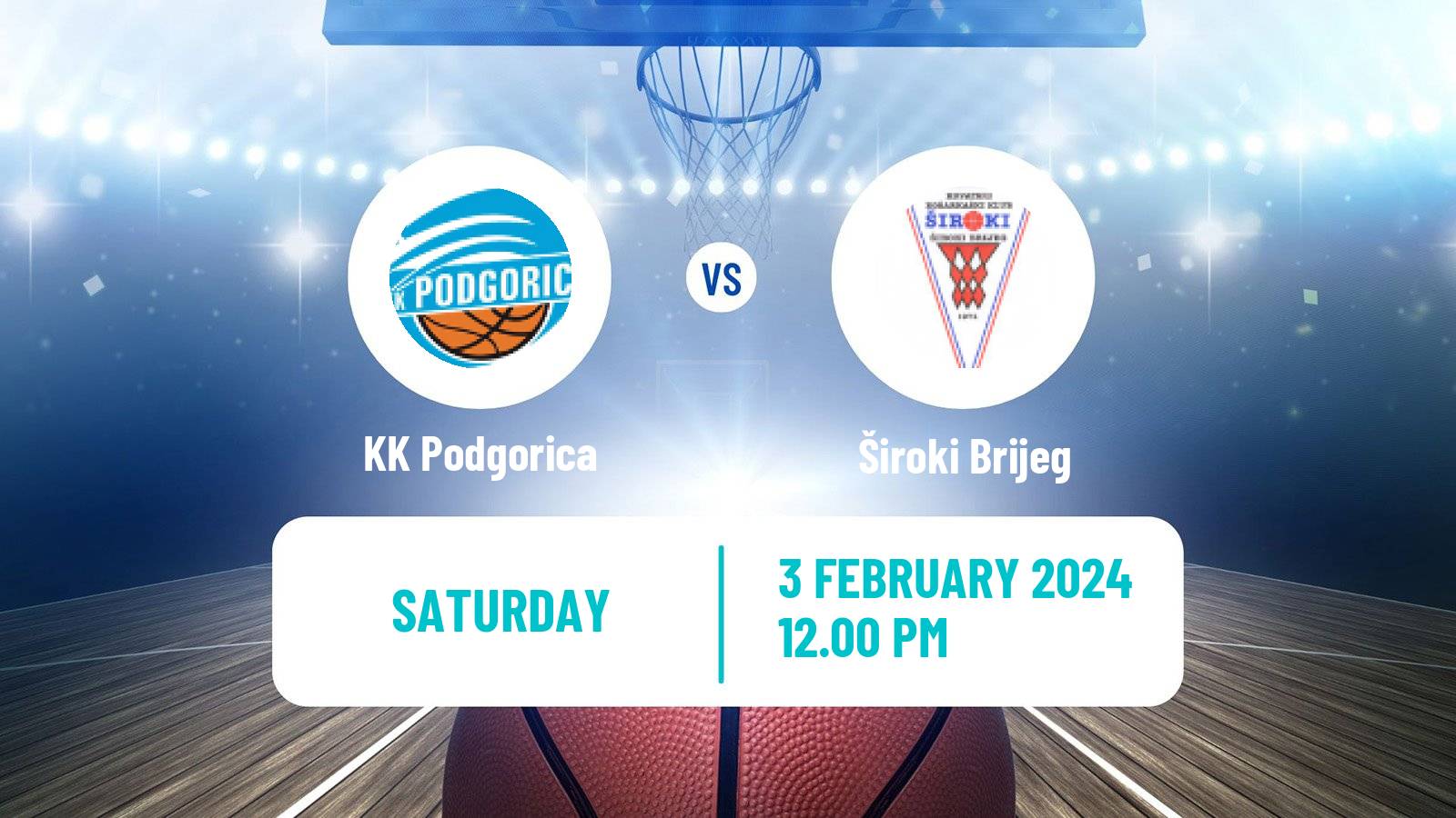 Basketball Adriatic League 2 Podgorica - Široki Brijeg