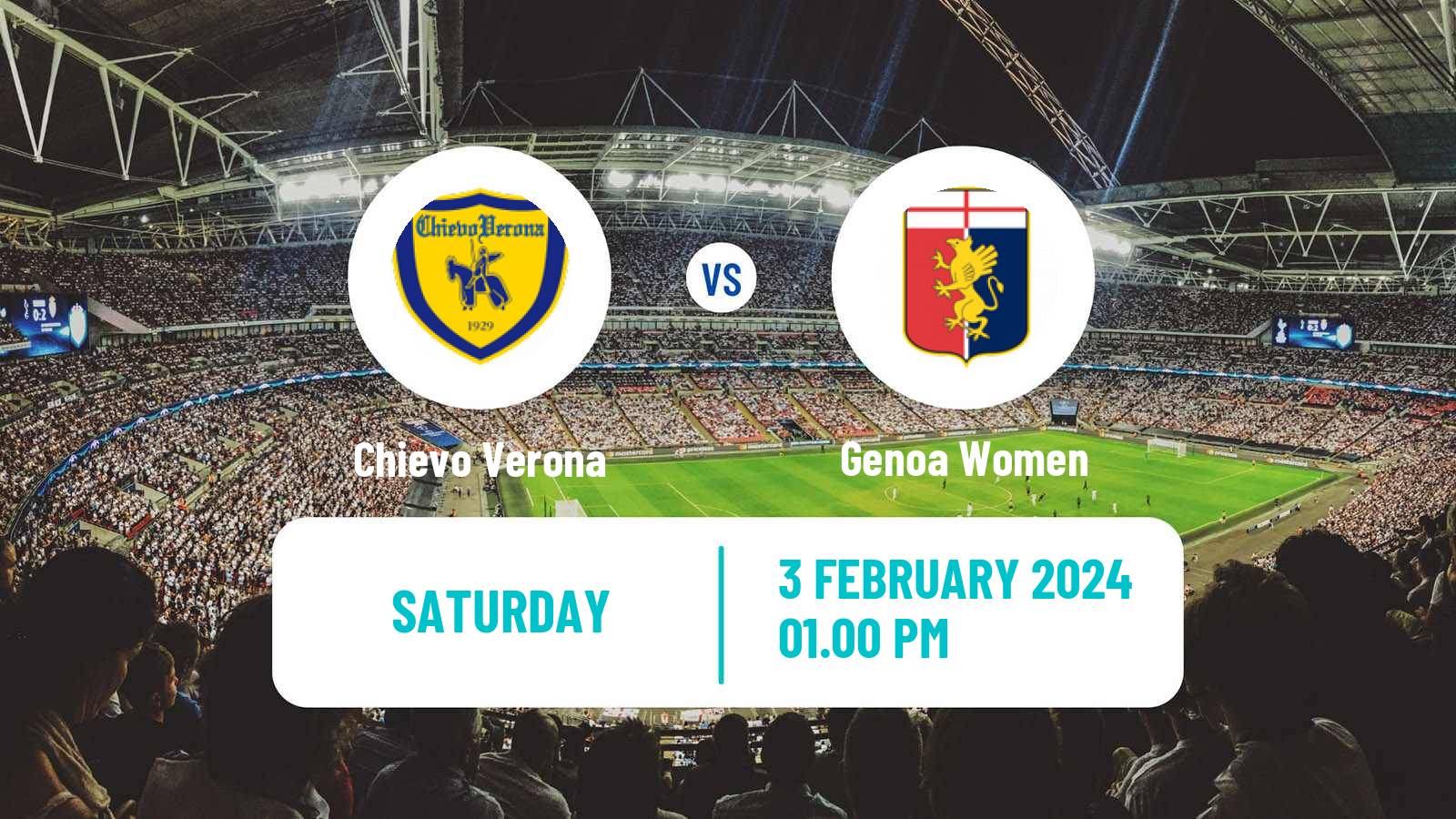 Soccer Italian Serie B Women Chievo Verona - Genoa