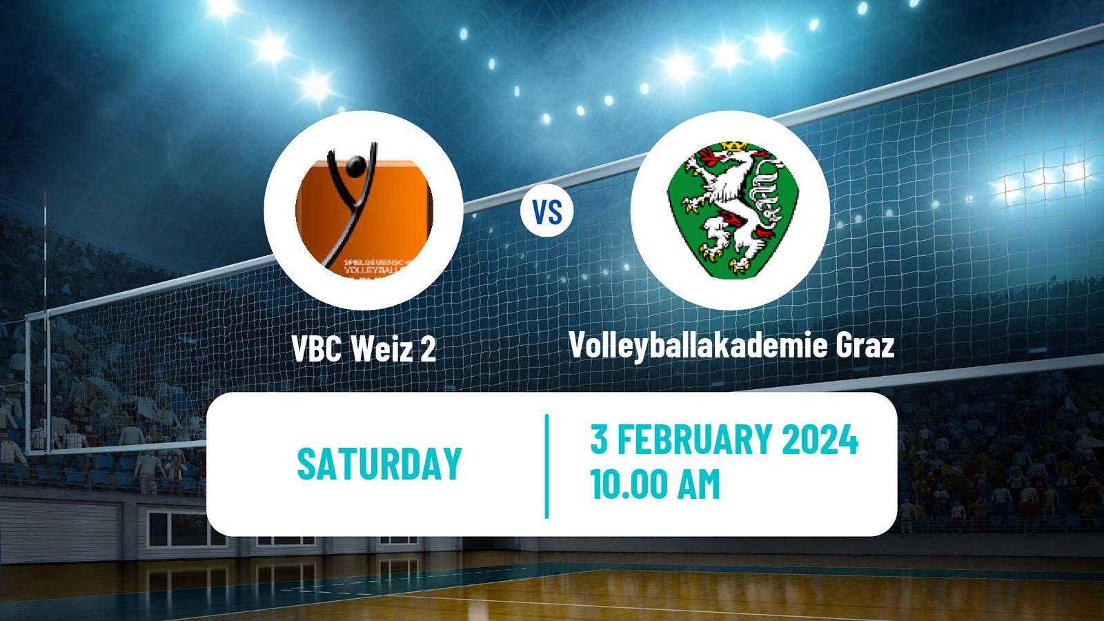 Volleyball Austrian 2 Bundesliga Volleyball Weiz 2 - Volleyballakademie Graz