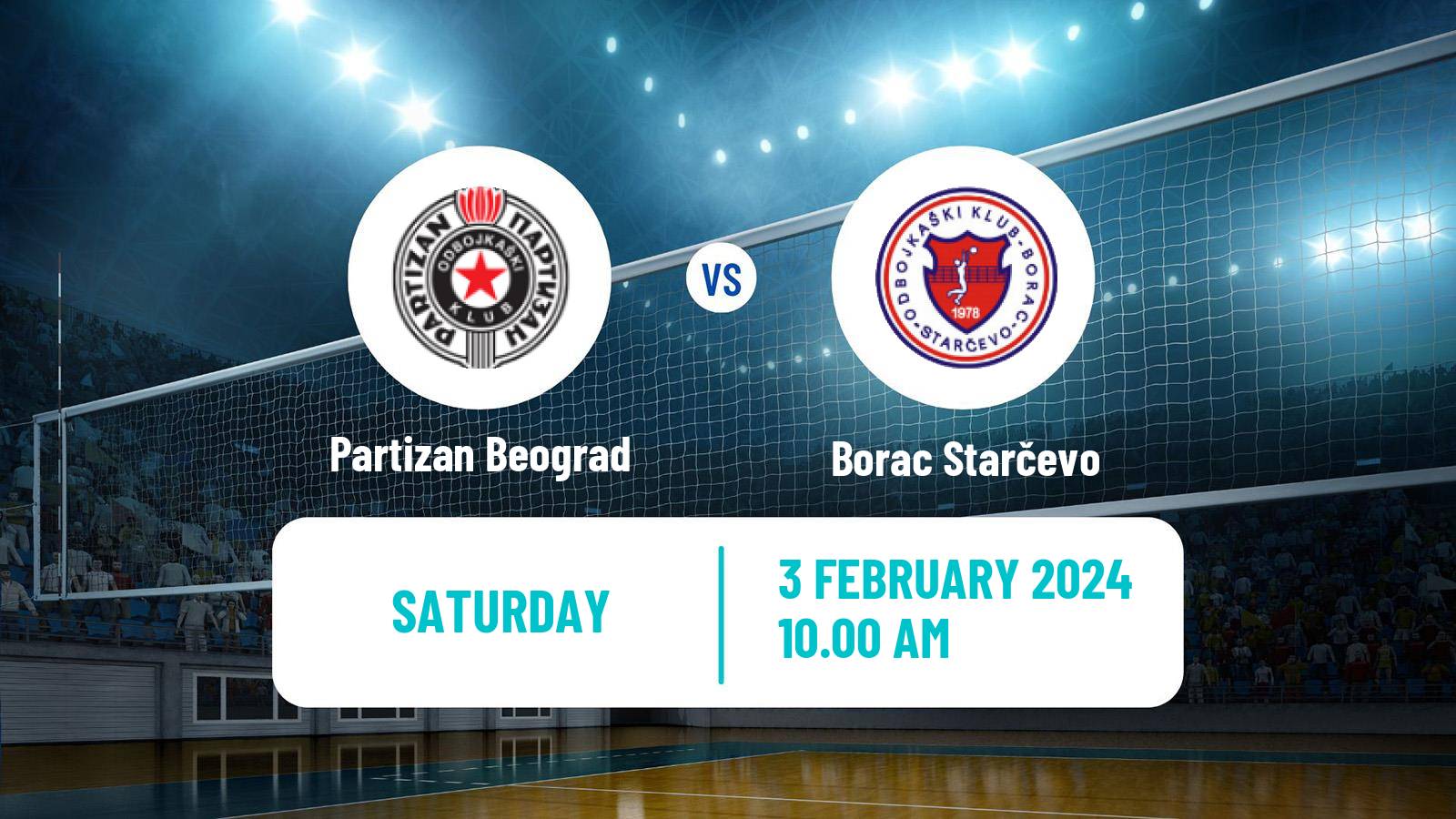 Volleyball Serbian Liga Volleyball Partizan Beograd - Borac Starčevo
