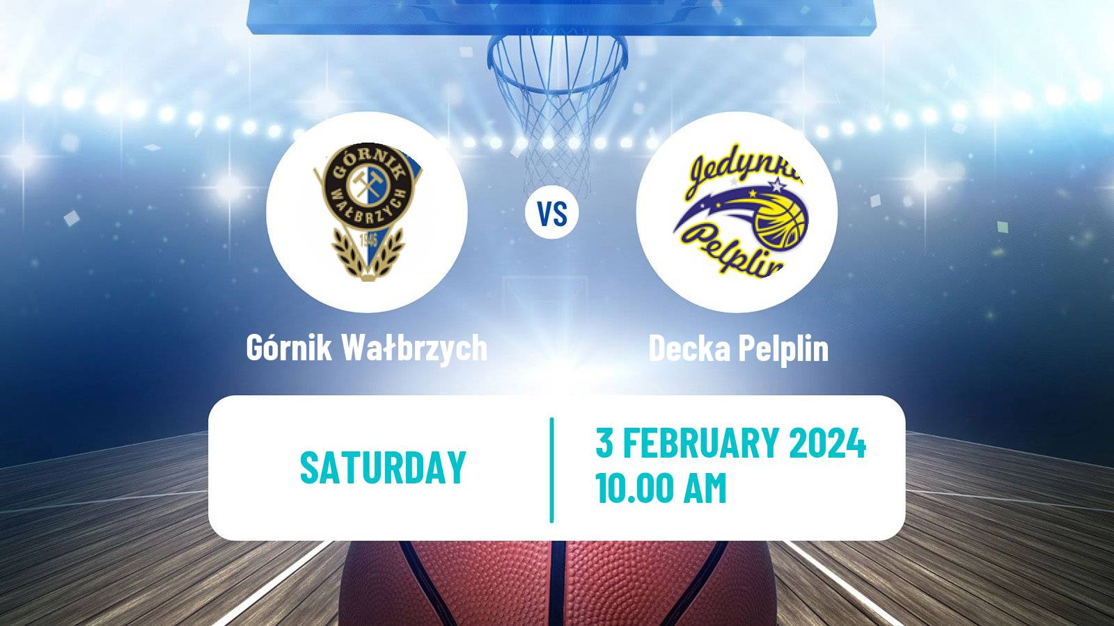 Basketball Polish 1 Liga Basketball Górnik Wałbrzych - Decka Pelplin