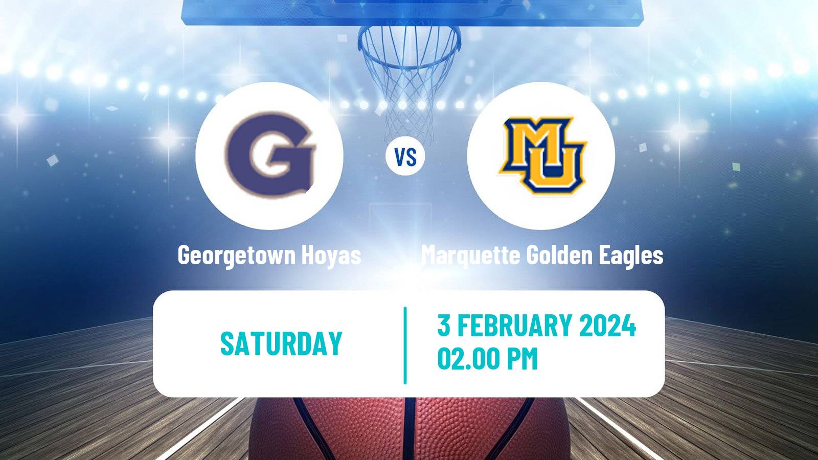 Basketball NCAA College Basketball Georgetown Hoyas - Marquette Golden Eagles