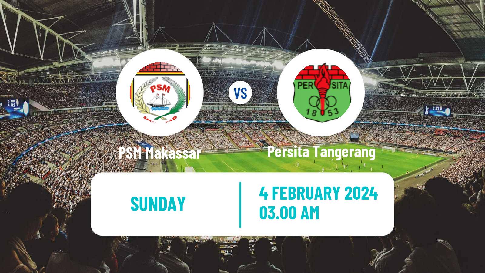 Soccer Indonesian Liga 1 PSM Makassar - Persita Tangerang