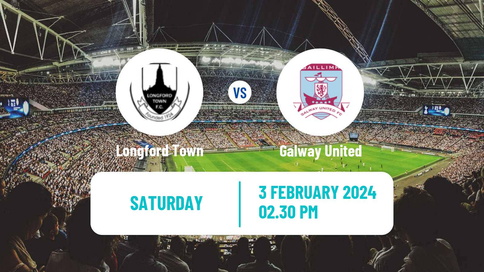 Soccer Club Friendly Longford Town - Galway United