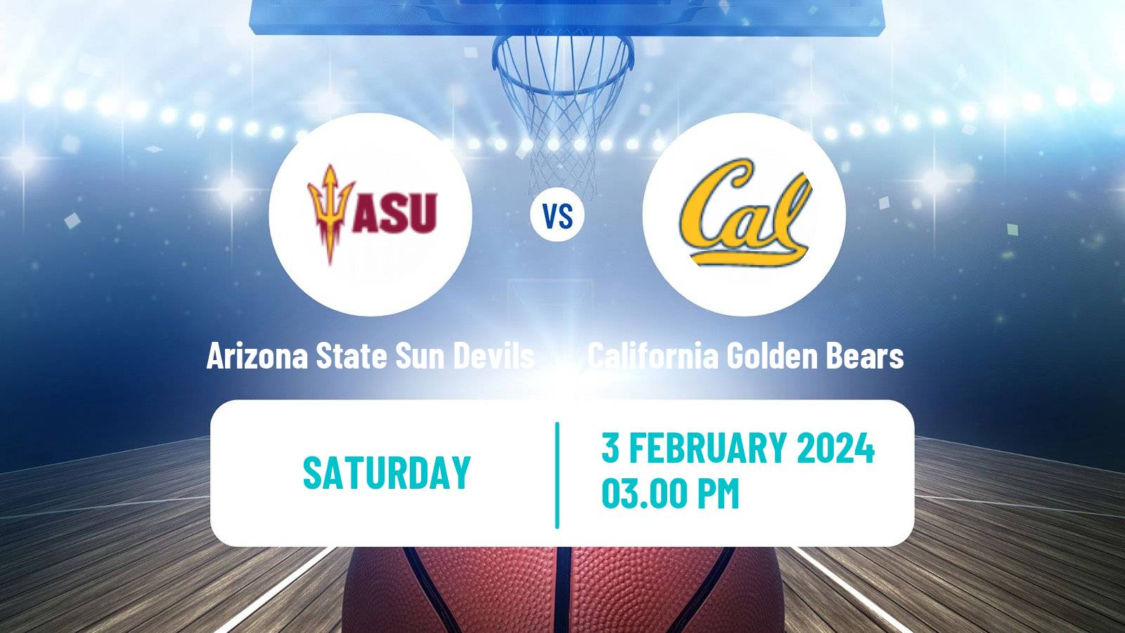 Basketball NCAA College Basketball Arizona State Sun Devils - California Golden Bears