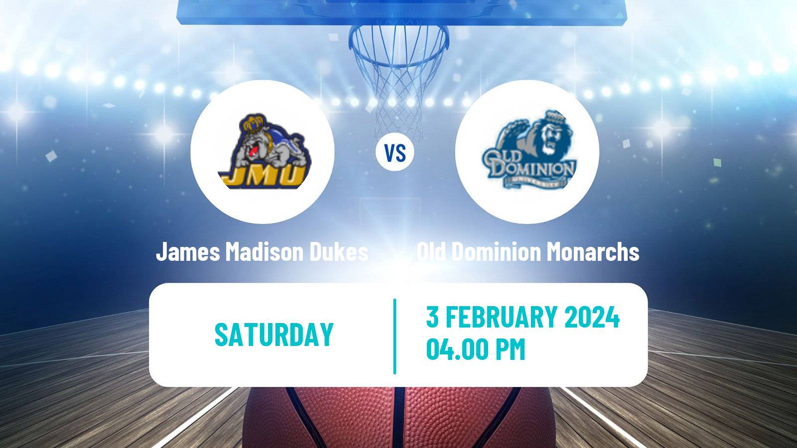 Basketball NCAA College Basketball James Madison Dukes - Old Dominion Monarchs