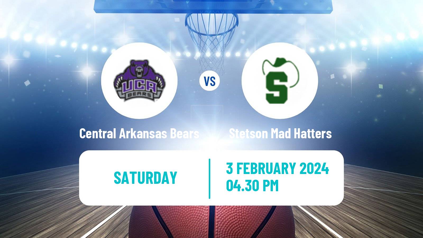 Basketball NCAA College Basketball Central Arkansas Bears - Stetson Mad Hatters