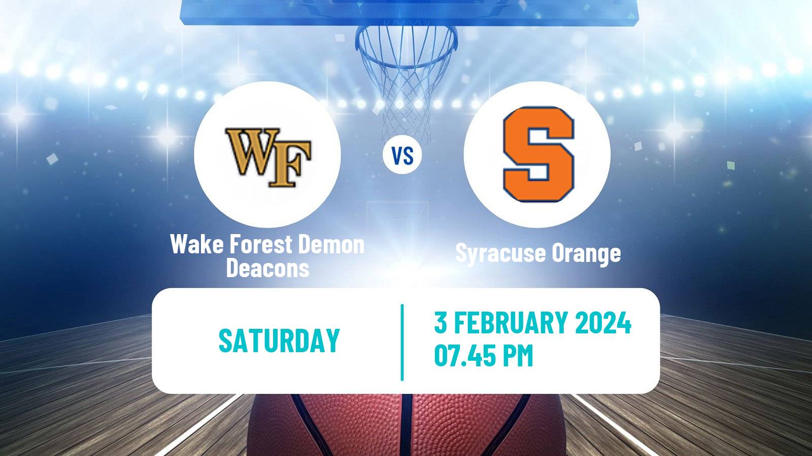 Basketball NCAA College Basketball Wake Forest Demon Deacons - Syracuse Orange