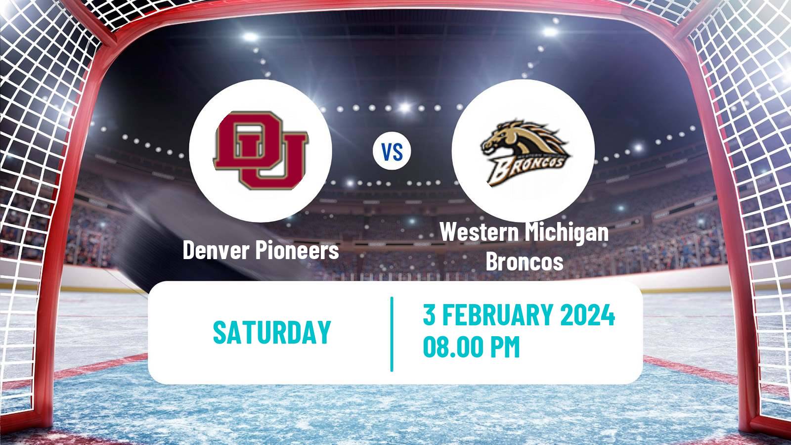 Hockey NCAA Hockey Denver Pioneers - Western Michigan Broncos