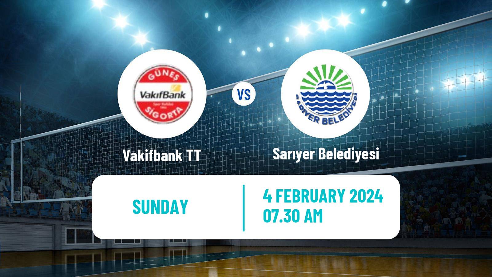 Volleyball Turkish Sultanlar Ligi Volleyball Women Vakifbank TT - Sarıyer Belediyesi