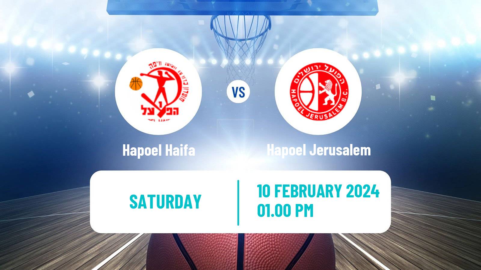 Basketball Israeli Basketball Super League Hapoel Haifa - Hapoel Jerusalem
