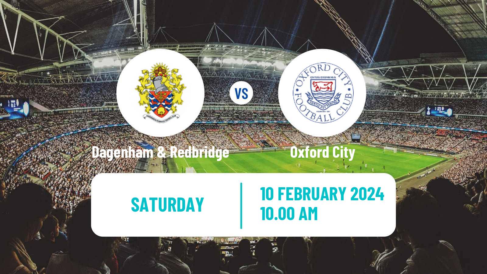 Soccer English National League Dagenham & Redbridge - Oxford City