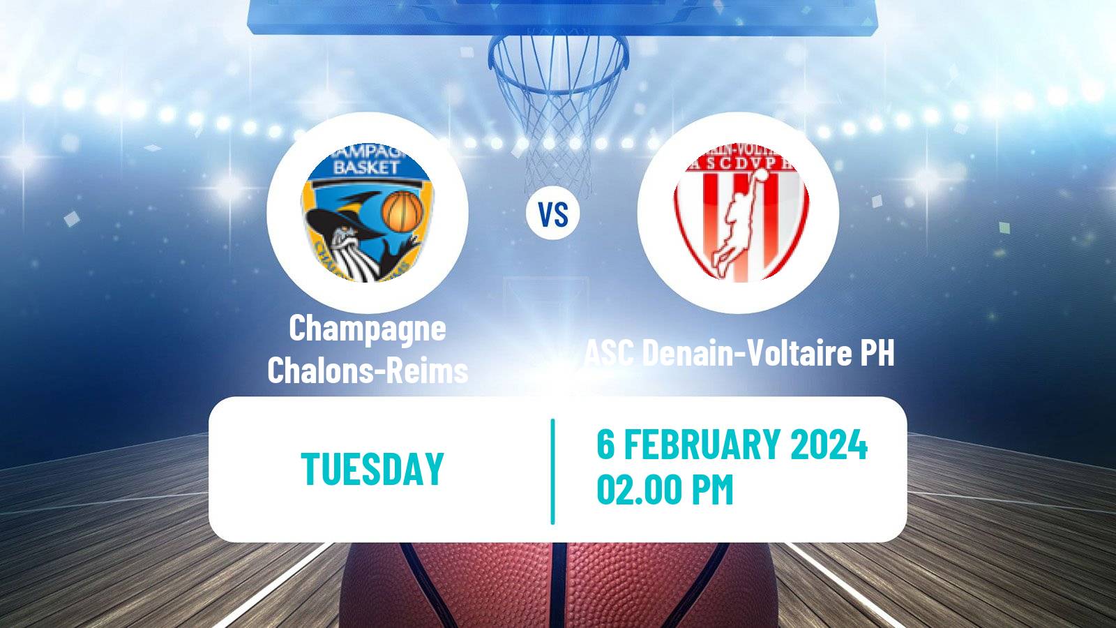 Basketball French LNB Pro B Champagne Chalons-Reims - ASC Denain-Voltaire PH