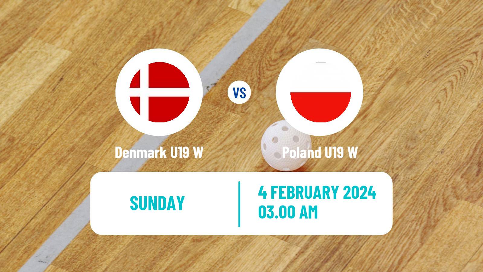 Floorball Friendly International Floorball Women Denmark U19 W - Poland U19 W