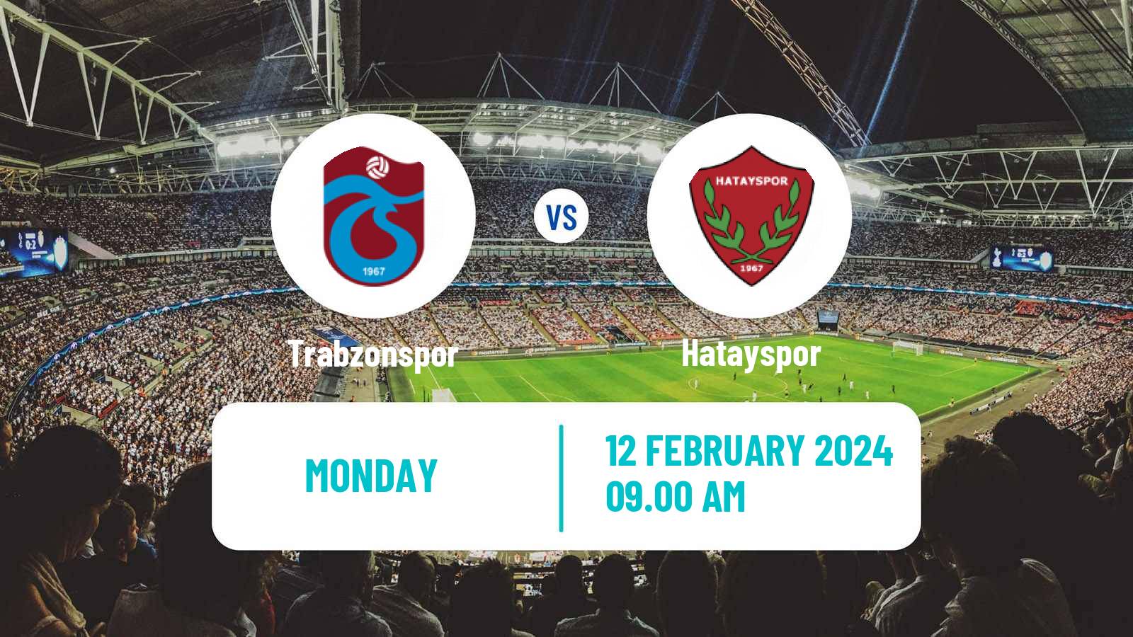 Soccer Turkish Super League Trabzonspor - Hatayspor