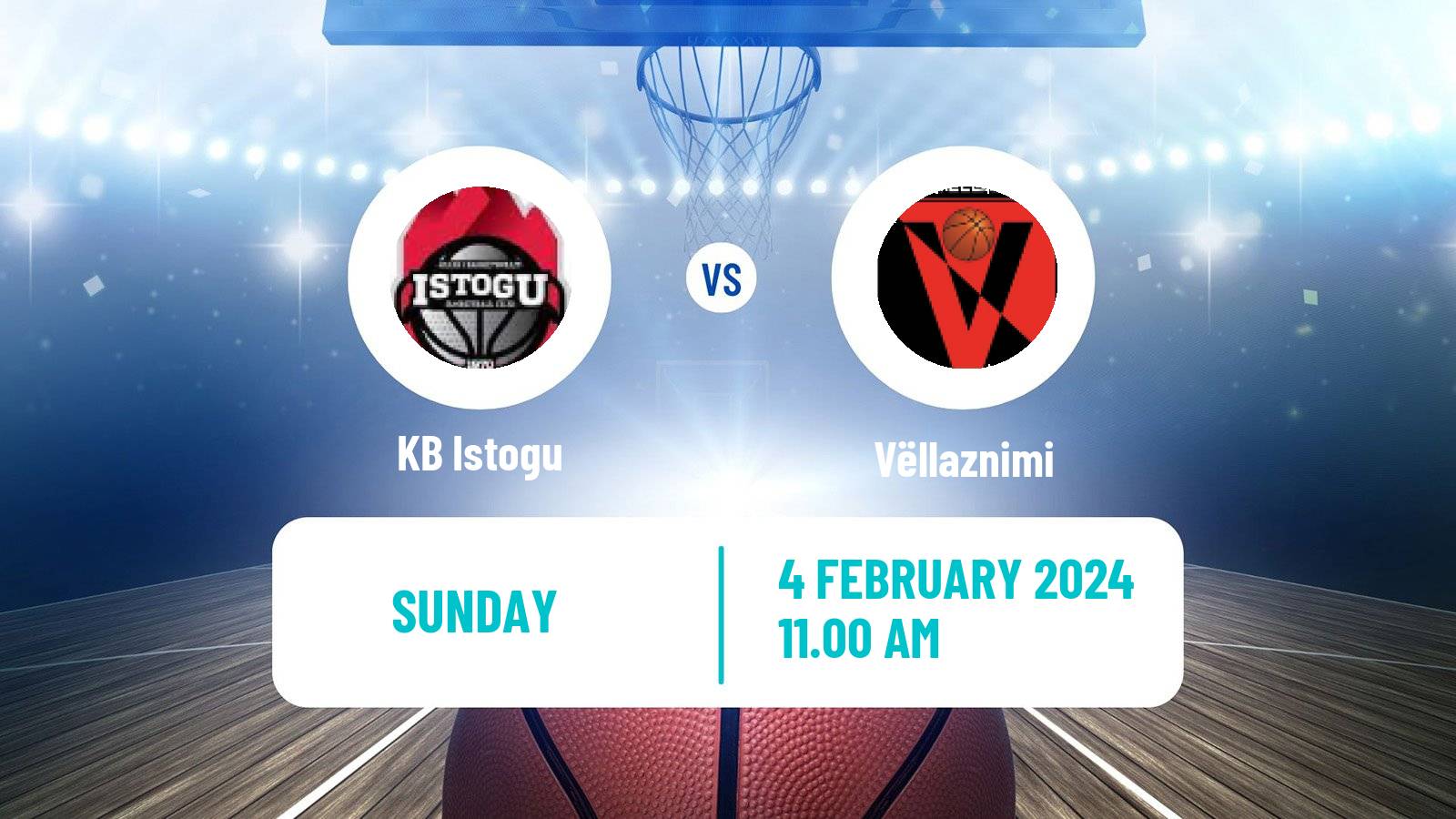 Basketball Kosovo Superliga Basketball Istogu - Vëllaznimi