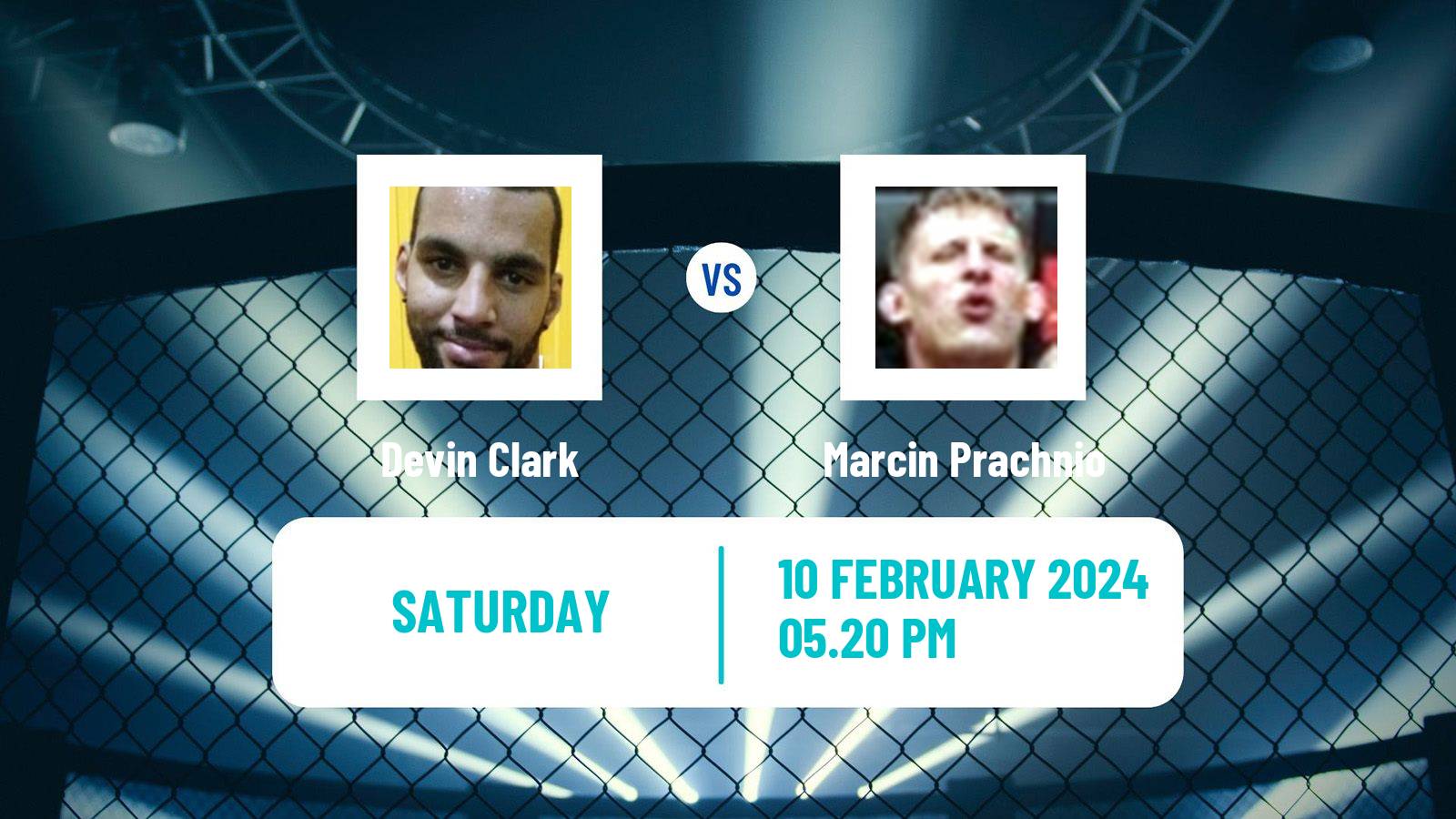 MMA Light Heavyweight UFC Men Devin Clark - Marcin Prachnio