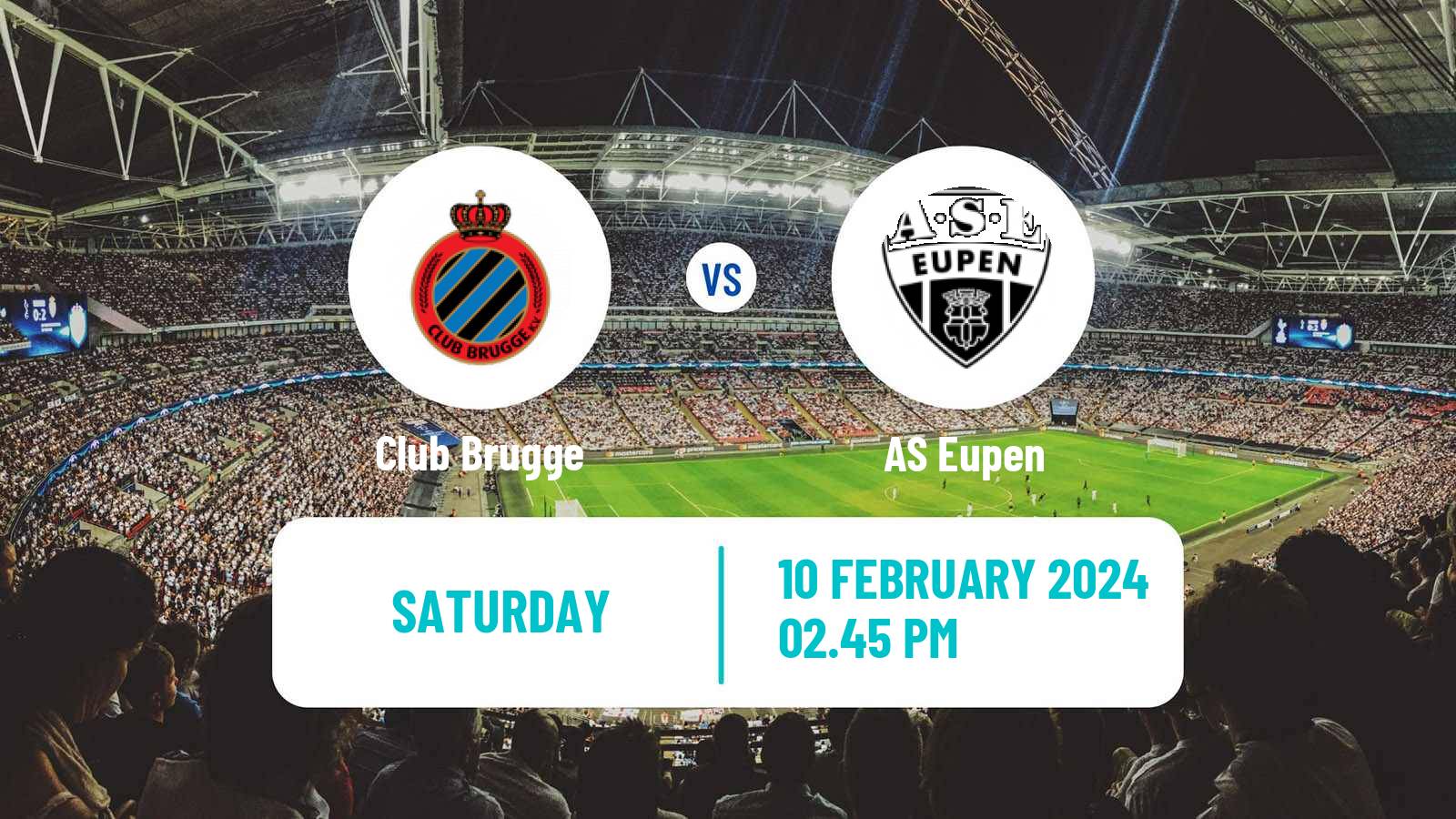 Soccer Belgian Jupiler Pro League Club Brugge - Eupen