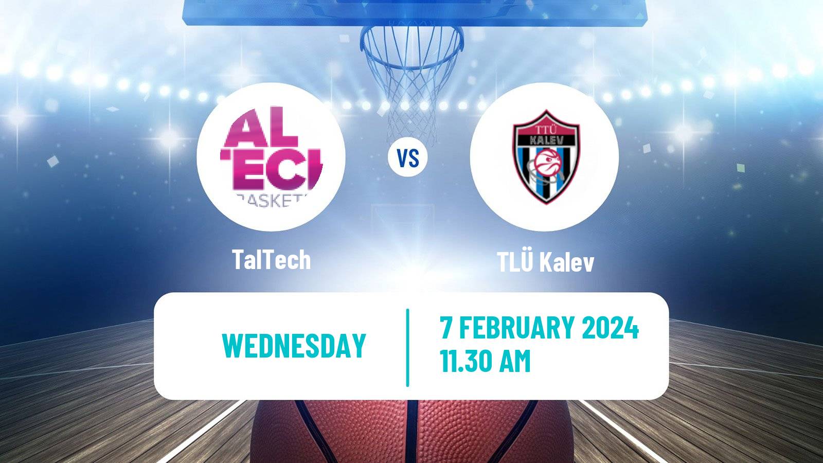 Basketball Estonian–Latvian Basketball League TalTech - TLÜ Kalev