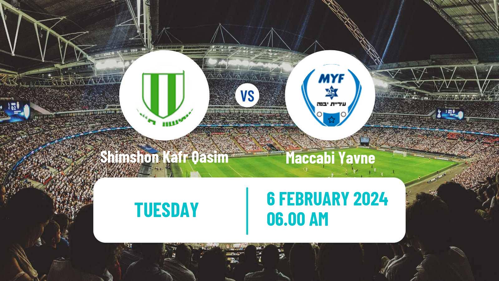 Soccer Israeli Liga Alef South Shimshon Kafr Qasim - Maccabi Yavne