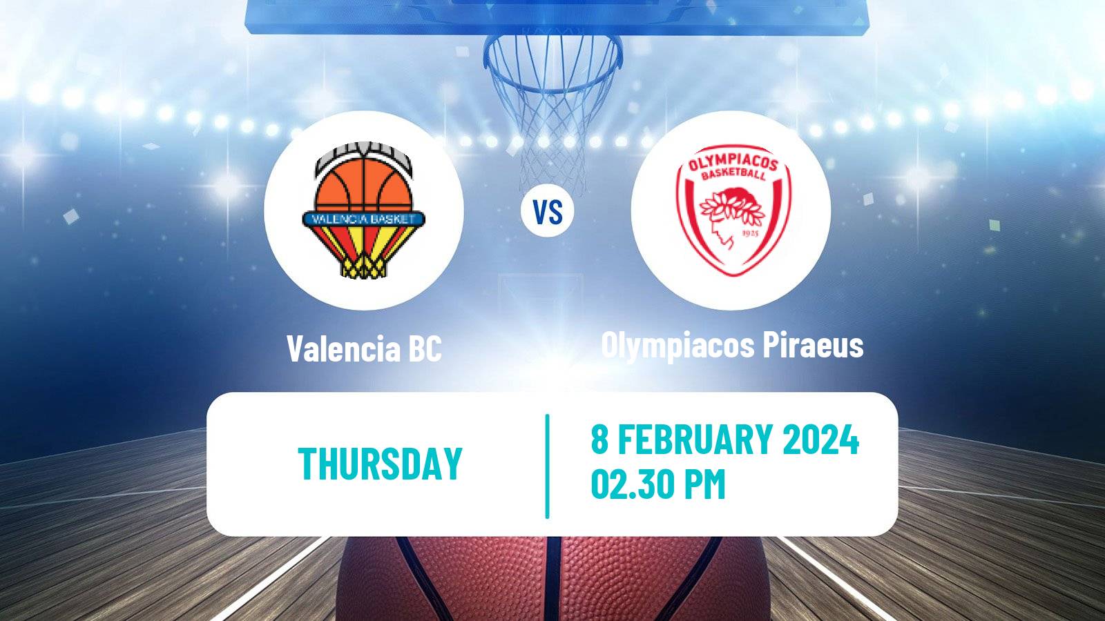 Basketball Euroleague Valencia - Olympiacos Piraeus