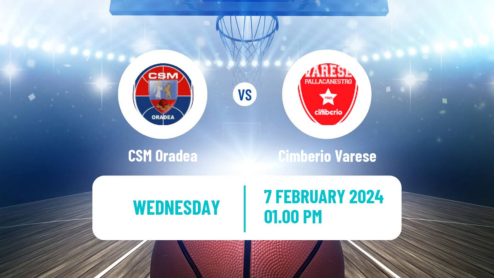 Basketball FIBA Europe Cup CSM Oradea - Cimberio Varese