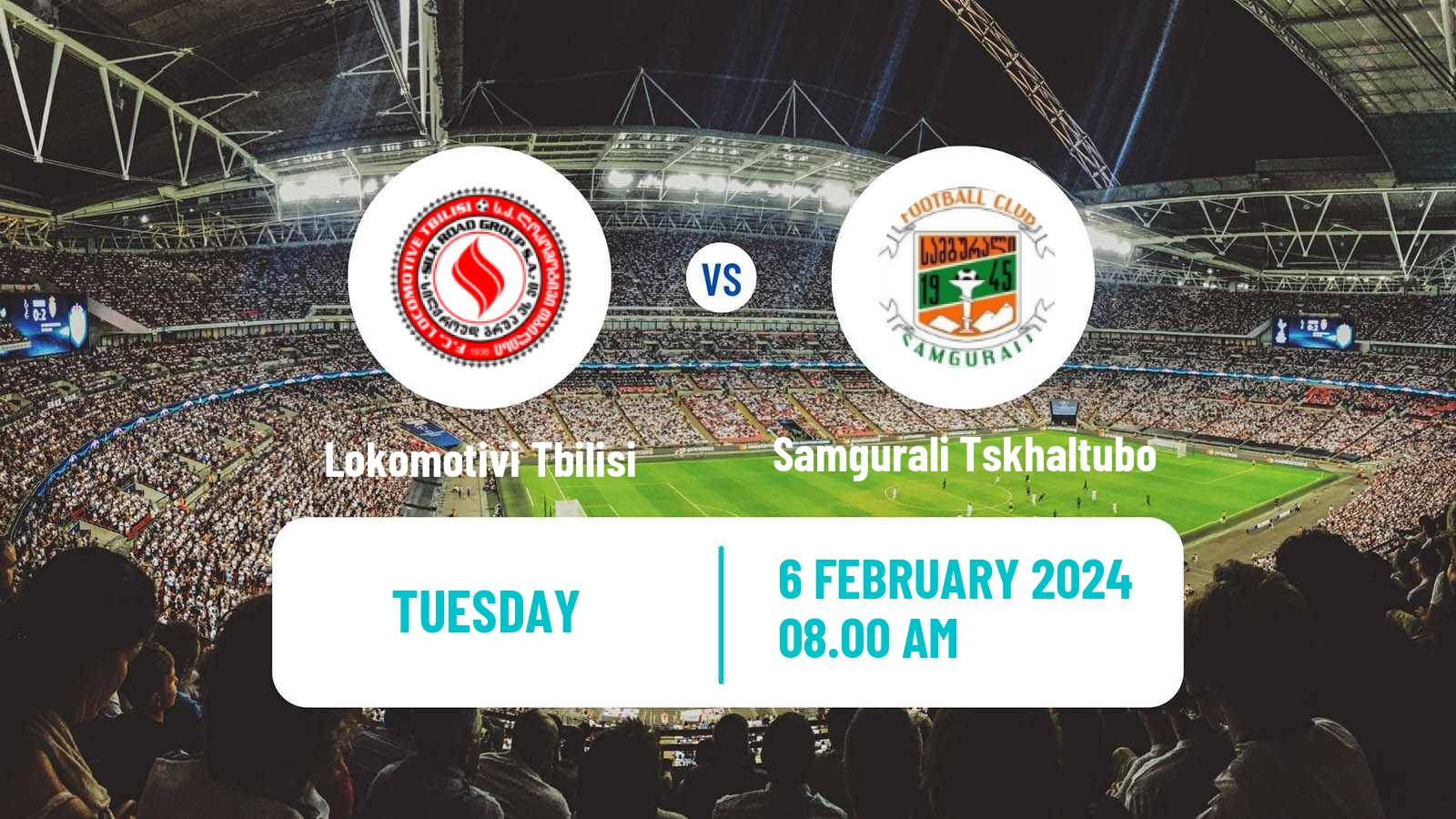 Soccer Club Friendly Lokomotivi Tbilisi - Samgurali Tskhaltubo