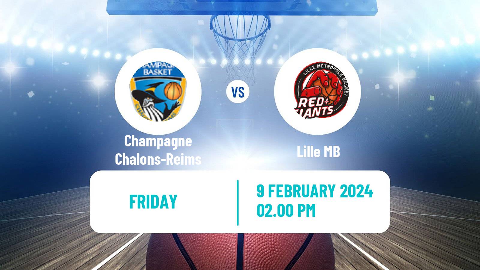 Basketball French LNB Pro B Champagne Chalons-Reims - Lille MB