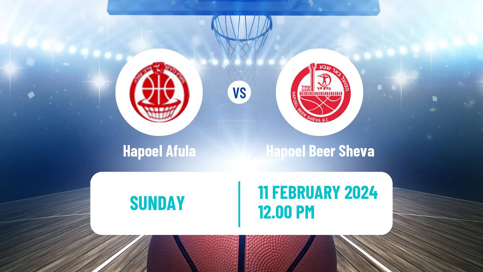 Basketball Israeli Basketball Super League Hapoel Afula - Hapoel Beer Sheva